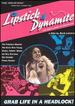 Lipstick & Dynamite