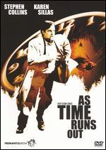 As Time Runs Out