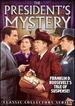 The President's Mystery