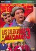Las Calenturas de Juan Camaney 3