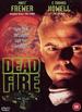 Dead Fire
