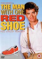 The Man with One Red Shoe