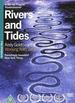 Rivers and Tides