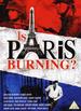Is Paris Burning?