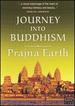 Journey into Buddhism: Prajna Earth