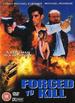 Forced to Kill