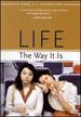 Life the Way It Is