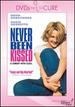 Never Been Kissed