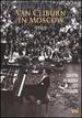 Van Cliburn in Moscow, Vol. 5