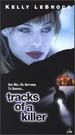 Tracks of a Killer