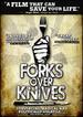 Forks Over Knives