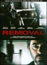Removal