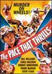 The Pace That Thrills