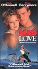 Mad Love