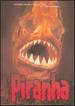 Piranha