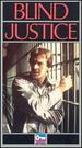 Blind Justice