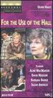 For the Use of the Hall