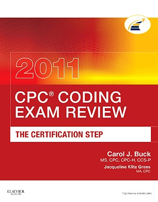 CPC Coding Exam Review: The Certification Step Book By Carol J Buck | 3 ...