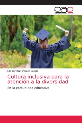 Cultura Inclusiva Para La Atenci N A La Diversidad By Julio Christian