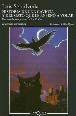 Historia de Una Gaviota y del Gato Que Le Enseno a Volar