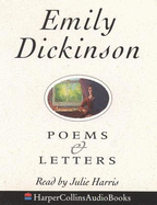 The Poems and Letters of Emily Dickinson