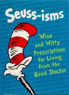 ISBN 9780001720343 product image for seuss isms wise and witty prescriptons for living from the good doctor | upcitemdb.com