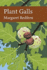 Plant Galls Format: Trade Cloth
