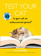 Test Your Cat: The Cat IQ Test