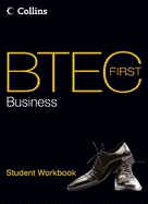 BTEC First Business: Student Workbook