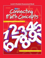 connecting math concepts level a student assessment book