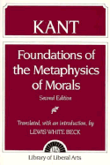 Foundations of the Metaphysics of Morals
