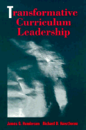 Transformative Curriculum Leadership
