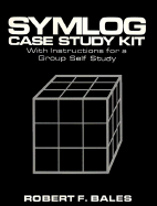 Symlog Case Study Kit: With Instructions for a Group Self Study