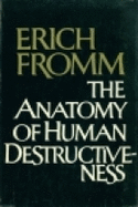 The Anatomy of Human Destructiveness