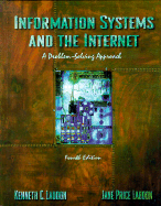 Information Systems and the Internet: a Problem-Solving Approach (Dryden Press Series in Information Systems)
