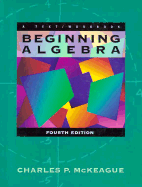 Beginning Algebra: A Text/Workbook