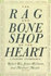 The Rag and Bone Shop of the Heart: Poems for Men