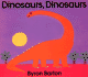 Dinosaurs, Dinosaurs