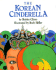 The Korean Cinderella