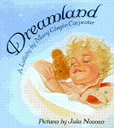 Dreamland: A Lullaby