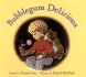 Bubblegum Delicious: Poems