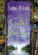 Ciudad De Las Bestias,La