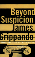 Beyond Suspicion: Beyond Suspicion