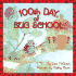100th Day of Bug School