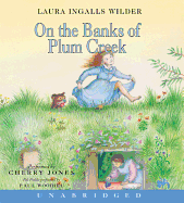 On the Banks of Plum Creek CD: On the Banks of Plum Creek CD