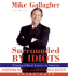 Surrounded by Idiots: Fighting Liberal Lunacy in America