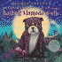 Las Magicas y Misteriosas Aventuras de una Bulldog Llamada Noelle