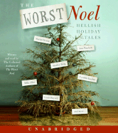 The Worst Noel: Hellish Holiday Tales