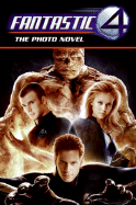 Fantastic 4 the Photo Novel