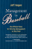 Management By Baseball: the Official Rules for Winning Management